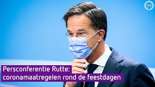 Persconferentie Rutte de coronamaatregelen rondom de feestdagen [upl. by Suidualc931]