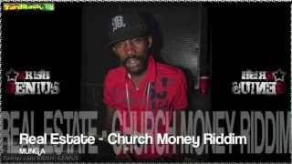 Munga  Real Estate Church Money Riddim Nov 2012 [upl. by Segal]