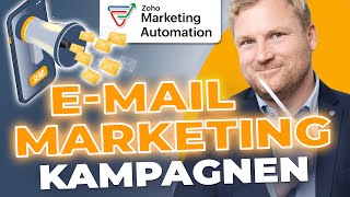 Zoho Marketing Automation 20 EMailMarketingKampagnen [upl. by Ngo]