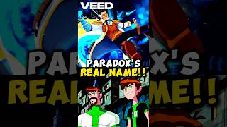 Paradoxs Real Name ben10 bentennyson ben10omniverse shorts cartoon fan10k cartoonnetwork [upl. by Lenej913]