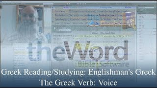 Greek ReadingStudying Englishmans Greek Chapter 8  The Greek Verb Voice [upl. by Seessel]