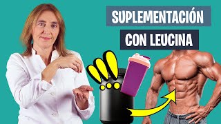 SUPLEMENTACIÓN con LEUCINA  Para qué sirven los suplementos de leucina  Nutrición deportiva [upl. by Rekrap]