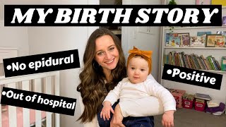 OUR NATURAL UNMEDICATED BIRTH STORY  NO EPIDURAL first time mom [upl. by Latsyk511]