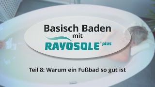 Basisch Baden Teil 8 Warum ein Fußbad so gut ist [upl. by Satterlee]