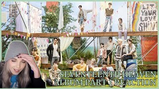 SEVENTEEN 세븐틴 11th Mini Album SEVENTEENTH HEAVEN Part 1 Reaction [upl. by Jagir]