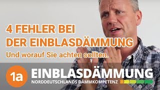 4 Fehler bei Einblasdämmung  1aEinblasdämmungde [upl. by Lemrac27]