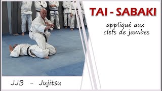 AOI Judo Jujitsu  TAI SABAKI amp clefs de jambes [upl. by Olcott]