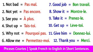 Parler Anglais avec des Phrases courtes  Speak French to English in Short Sentences [upl. by Oloap348]