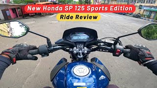 2023 Honda SP 125 Sports Edition Ride Review  On Road Price I Colors amp Mileage I SP 125 [upl. by Oxley]