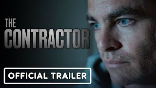 The Contractor  Official Trailer 2022 Chris Pine Kiefer Sutherland Gillian Jacobs [upl. by Ilene]