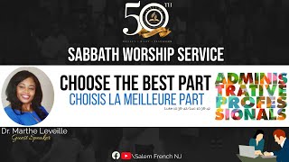 Administrative Professionals Sabbath  Choose The Best Part  Dr Marthe Leveille  05042024 [upl. by Mide]