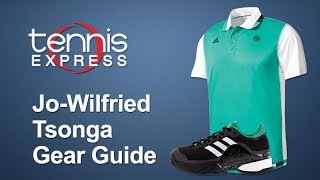 JoWilfried Tsonga Paris 2017 Gear Guide  Tennis Express [upl. by Alexandria]