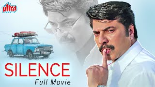 Silence  Suspense Thriller Movie  Full Movie Hindi Dub  Mammootty Pallavi Purohit [upl. by Aisyat]