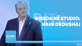 DITAR  BISEDA NË STUDIO NAIM DEDUSHAJ [upl. by Attener]