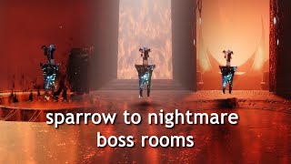 Sparrow to All 3 Nightmare Boss Rooms [upl. by Idieh]