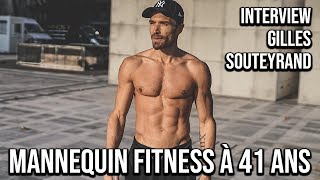 MANNEQUIN FITNESS 41 ans  INTERVIEW de Gilles SOUTEYRAND [upl. by Isabeau]