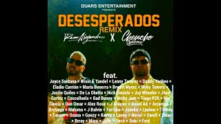 Rauw Alejandro Chencho Corleone  Desesperados Mega Super Remix Ft Joyce Santana Wisin amp Yan [upl. by Hedwig]