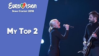 Eurovision 2018  My Top 2 so far 「EuroCore」 [upl. by Yahsat]