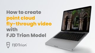 How to create a point cloud flythrough video with the FJD Trion Model [upl. by Washington458]