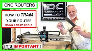 How To TRAM Your CNC Router Using Basic Tools CNC Router Tramming Tutorial Video [upl. by Auguste]