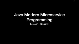 Java Microservice Programming Lesson 1 Group 61Spring Rest [upl. by Iaw]