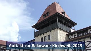 Auftakt zur Bakowaer Kirchweih im Castel Royal  Erleben was verbindet [upl. by Giliane579]