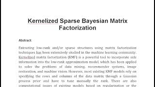 Kernelized Sparse Bayesian Matrix Factorization [upl. by Dickerson]