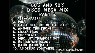 80s and 90s Disco Mega Mix Part 2 [upl. by Nemraciram]