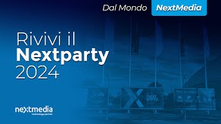 Nextparty 2024 Il tuo business merita questo evento [upl. by Buyse]