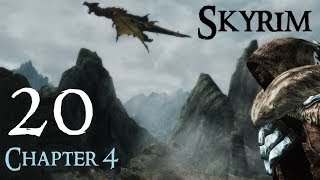 Lets Play Skyrim Again  Chapter 4 Ep 20 [upl. by Nedry]