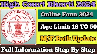 HP High Court Clerk Steno amp Other Vacancy 2024  Apply Online Now Biggest Update Out All India [upl. by Eniliuqcaj83]