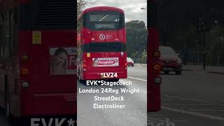 LV24 EVKStagecoach London 24Reg Wright StreetDeck Electroliner busspotting busspotter londonbus [upl. by Wynne233]