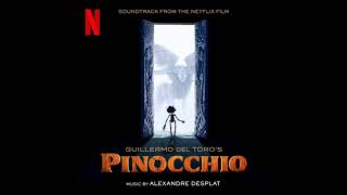 Netflix’ Pinocchio 2022 Soundtrack  Music by Alexandre Desplat  Soundtrack from the Netflix Film [upl. by Sseb]