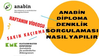 ANABÄ°N DENKLÄ°K SORGULAMA NASIL YAPILIR 5 DAKÄ°KADA ANABÄ°N DÄ°PLOMA DENKLÄ°K SORGULAMASI NASIL YAPILIR [upl. by Neau]