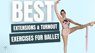 Best Extensions amp Turnout Exercises for Ballet and Jazz Dancers [upl. by Ebeohp988]