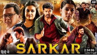 Sarkar Full Movie In Hindi Dubbed  Thalapathy Vijay  Keerthy Suresh  Varalaxmi  Review  Fact HD [upl. by Pomfrey687]