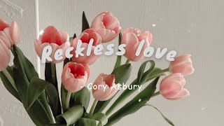 Reckless love  Cory Asbury  Lyrics video [upl. by Skipp]