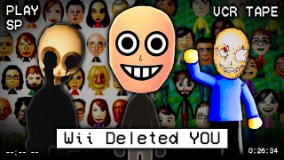 WII DELETED YOU UMA CREEPYPASTA MAIS PROFUNDA DO QUE PARECE [upl. by Aible814]