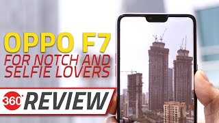 Oppo F7 Review  Camera Tests Specs Features Performance and More [upl. by Nauqaj129]