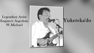 Eritrean Song By Engineer Asgedom WMichael  Yizkereka Do Box Guitar [upl. by Nedyaj]