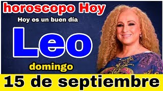 horóscopo de leo para hoy 15 de septiembre 2024 [upl. by Obau]