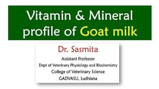 Vitamin amp Mineral profile of Goat milk Sheepfarming Goatfarming Sathyazerograzing [upl. by Recha]