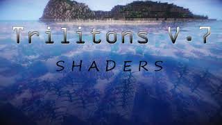 Trilitons V7 shaders Aquatic visuals [upl. by Nywrad]