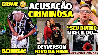 A ATITUDE BlZARRA E REVOLTANTE DE DEYVERSON QUE PODE FAZER JOGADOR FICAR FORA DA FINAL E DEIX0U NET0 [upl. by Lyndel440]