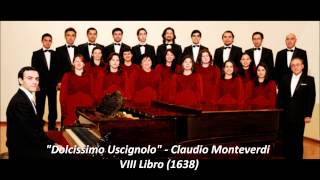 Monteverdi  Dolcissimo Usignolo  Coro de Cámara UTAL [upl. by Brina977]