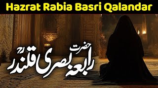 History Of Rabia Basri  Qalandar Rabia Basri Jivani  Rabeya Basri  Rabia Al Basri Muslim Central [upl. by Ased]