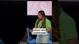 JESUS VEM CAMINHANDO [upl. by Enyala]