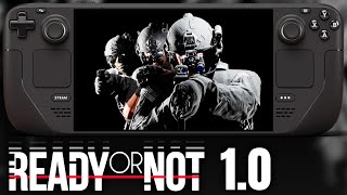 Ready Or Not 10 on LCD Steam Deck  Still Playable  What about gamepad support  Full Release [upl. by Wj]