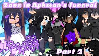 °Zane in Aphmaus funeral° Part 2 Aphmau Mystreet ♡Read desc♡ Aphmau [upl. by Mcroberts362]