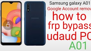 Samsung galaxy A01 Google Account remove udaud pic Samsung galaxy A01 frp bypass 1 [upl. by Nyvlem]